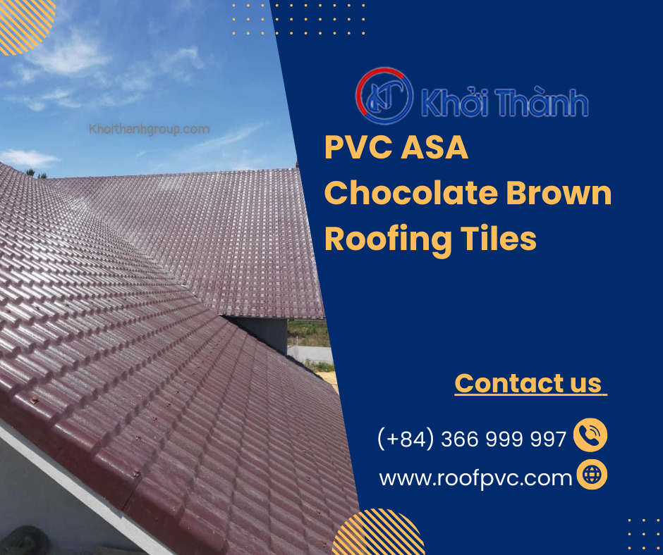 PVC ASA Chocolate Brown Roofing Tiles: Luxurious, Durable, and Natural Color